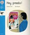 Hey Presto! (Oxford Reading Tree: Stage 3: Wrens Storybooks) - Roderick Hunt, Alex Brychta