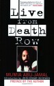 Live from Death Row - Mumia Abu-Jamal, John Edgar Wideman