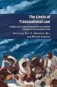 The Limits of Transnational Law: Refugee Law, Policy Harmonization and Judicial Dialogue in the European Union - Guy S. Goodwin-Gill, Helene Lambert