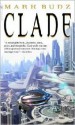 Clade - Mark Budz