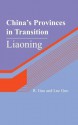 China's Provinces in Transition: Liaoning - Rongxing Guo, Luc Guo