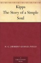 Kipps The Story of a Simple Soul - H.G. Wells