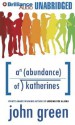 An Abundance of Katherines - John Green