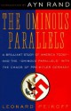 Ominous Parallels - Leonard Peikoff