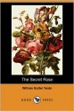 The Secret Rose (Dodo Press) - W.B. Yeats