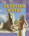 Egyptian Myths (Stories From Around The World) - Kathy Elgin, Fiona Sansom