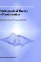 Mathematical Theory of Optimization - Ding-Zhu Du, Panos M. Pardalos, Weili Wu