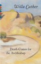 Death Comes for the Archbishop (Vintage Classics) - Willa Cather