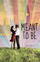 Meant to Be - Lauren Morrill