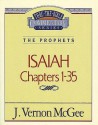 Thru the Bible Vol. 22: The Prophets (Isaiah 1-35): The Prophets (Isaiah 1-35) - Vernon Vernon McGee