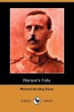 Ranson's Folly (Dodo Press) - Richard Harding Davis