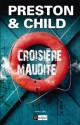 Croisière maudite (Suspense) (French Edition) - Douglas Preston, Lincoln Child