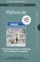 New Mysoclab with Pearson Etext -- Standalone Access Card -- For the Sociology Project: Introducing the Sociological Imagination - Jeff Manza, Lynne Haney, Richard Arum