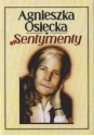 Sentymenty - Agnieszka Osiecka