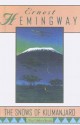 The Snows of Kilimanjaro and Other Stories - Ernest Hemingway