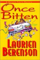 Once Bitten - Laurien Berenson