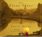 The Piano Tuner - Daniel Mason, Graeme Malcolm