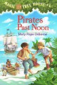 Pirates Past Noon - Mary Pope Osborne