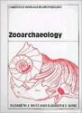 Zooarchaeology - Elizabeth J. Reitz, Elizabeth S. Wing