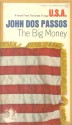 The Big Money - John Dos Passos