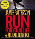 Run for Your Life (Michael Bennett) - James Patterson