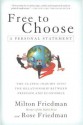 Free to Choose: A Personal Statement - Milton Friedman, Rose D. Friedman