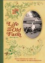 Life on the Old Farm - Tom Quinn