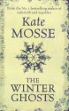 The Winter Ghosts - Kate Mosse