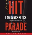 Hit Parade (Audio) - Lawrence Block