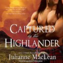 Captured by the Highlander - Julianne MacLean, Antony Ferguson