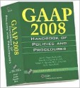 GAAP Handbook of Policies and Procedures [With CDROM] - Joel G. Siegel, Marc H. Levine