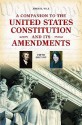 A Companion to the United States Constitution and Its Amendments - John R. Vile