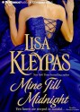 Mine Till Midnight - Lisa Kleypas, Rosalyn Landor