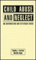 Child Abuse & Neglect Hc - Iverson, Timothy J. Iverson