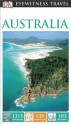 DK Eyewitness Travel Guide: Australia - DK Publishing