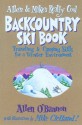 Allen & Mike's Really Cool Backcountry Ski Book (Allen & Mike's Series) - Allen O'Bannon, Mike Clelland