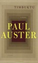 Timbuktu: A Novel - Paul Auster