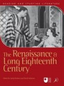 The Renaissance and Long Eighteenth Century - Anita Pacheco, David Johnson