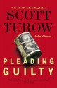 Pleading Guilty - Scott Turow