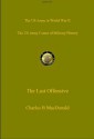 The Last Offensive (US Army Green Book) - Charles Macdonald