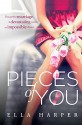 PIECES OF YOU - Ella Harper