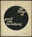 The Films of Josef von Sternberg - Andrew Sarris