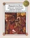 Ashanti to Zulu: African Traditions - Margaret Musgrove, Leo Dillon, Diane Dillon