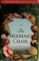 The Mermaid Chair - Sue Monk Kidd