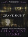 Grave Sight - Charlaine Harris