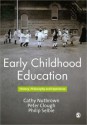 Early Childhood Education: History, Philosophy and Experience - Philip Selbie, Dr Peter Clough