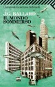 Il mondo sommerso - J.G. Ballard