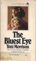 The Bluest Eye - Toni Morrison