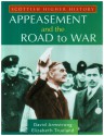 Appeasement And The Road To War (Scottish Higher History) - Elizabeth Trueland, David G. Armstrong