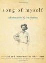 Song of Myself: and Other Poems by Walt Whitman - Robert Hass, Paul Ebenkamp